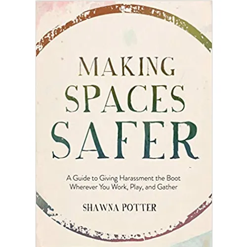 Making Spaces Safer Book As You Like It OR Vibrators