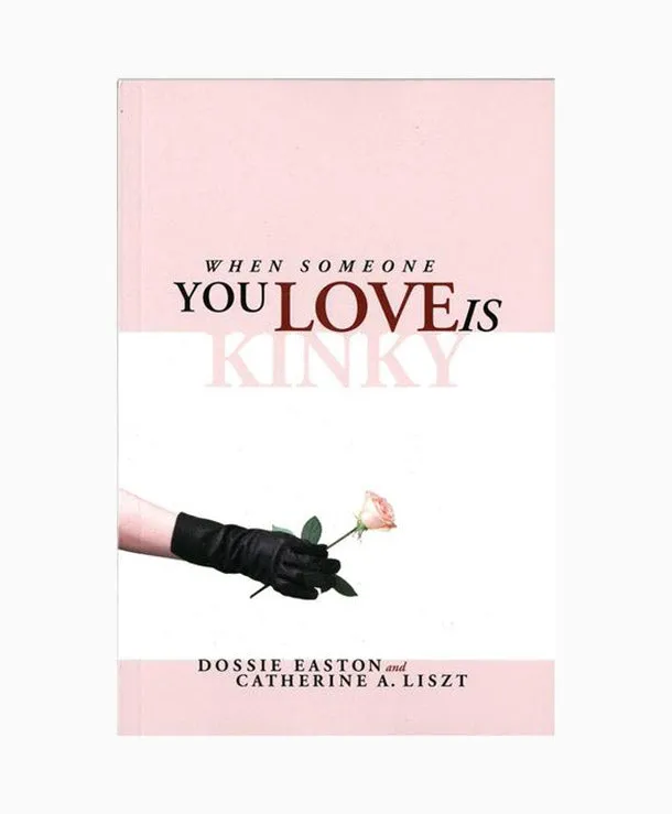 When Someone You Love is Kinky Books Vibrators